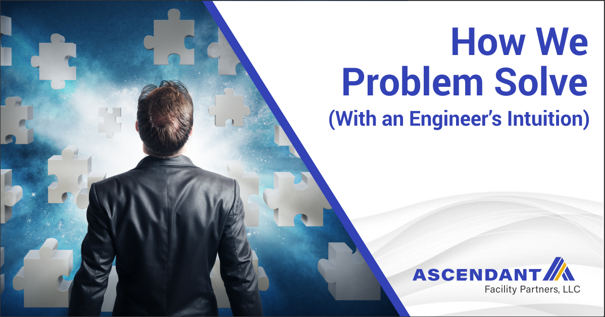 How We Problem Solve (With an Engineer s Intuition)
